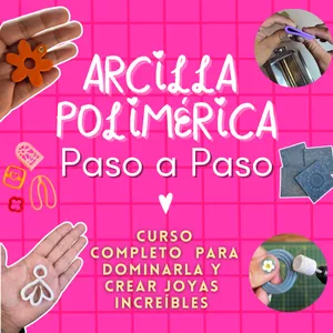 Imagen de portada para Curso online Arcilla Polimérica paso a paso : Curso completo para dominarla y crear joyas increíbles