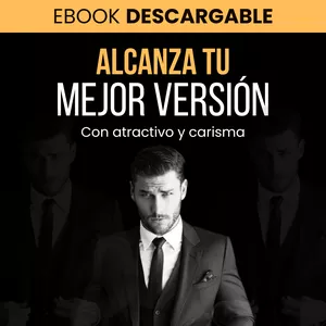 Imagen de portada para Curso online Atractivo Completo: Alcanza tu mejor versión con hábitos y carisma