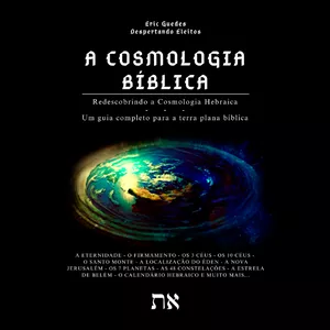 Imagem de capa para o Ebook A Cosmologia Bíblica