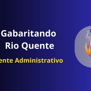 Imagem do curso Gabaritando Câmara de Rio Quente - Agente Administrativo 