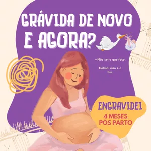 Imagem de capa para o Ebook Grávida, e agora?
