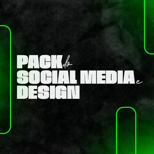 PACK DO SOCIAL MEDIA e DESIGNER