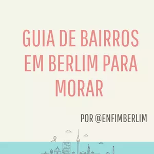 Imagem do curso Guia de bairros em Berlim para morar + BONUS