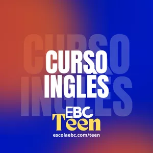 Imagem de capa para o Curso online EBC teen - Curso de inglês 1