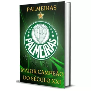 Imagem do curso PALMEIRAS: MAIOR CAMPEÃO DO SÉCULO XXI