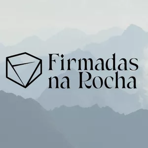 Imagem de capa para o Curso online Firmadas na Rocha
