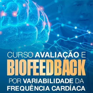 Curso de Avaliação e Biofeedback por Variabilidade da Frequencia Cardíaca