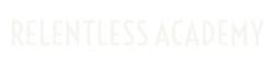 Relentless Academy