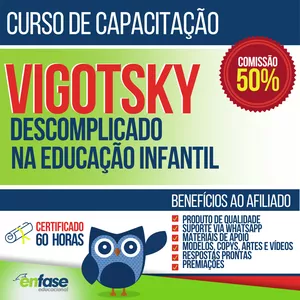 (Cód 26) Vygotsky Descomplicado na Educação Infantil