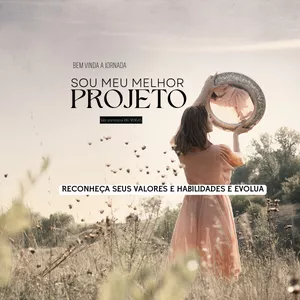 Imagem de capa para o Curso online JORNADA "SOU MEU MELHOR PROJETO"