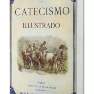 Imagem de capa para o Ebook Magnífico Catecismo Ilustrado - Doutrina Católica da Salvação 