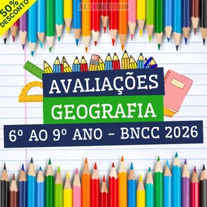 Imagem do curso GEOGRAFIA - AVALIAÇÕES - 6º AO 9º ANO - BNCC 2026