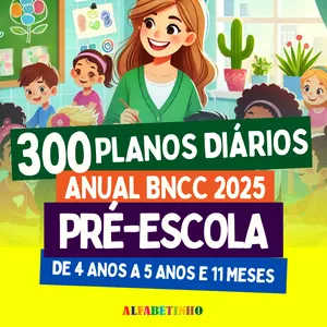 Imagem do curso 300 PLANOS DIÁRIOS - PRÉ-ESCOLA