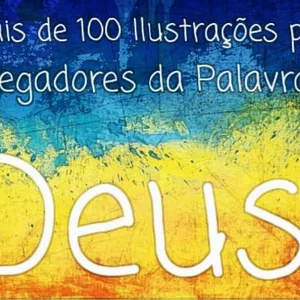 Imagem de capa para o Ebook Mais de 100 Ilustrações para Pregadores da Palavra de Deus