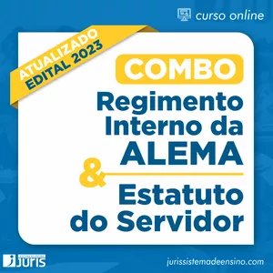 Imagem do curso COMBO | Regimento da ALEMA + Estatuto do Servidor do MA
