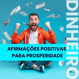 Imagem do curso Curso de Afirmações Positivas e Mantras Mágicos para Atrair Prosperidade, Dinheiro e Abundância