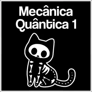 Imagem de capa para o Curso online Mecânica Quântica 1