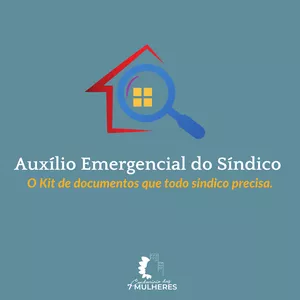 Imagem principal do produto Auxilio Emergencial do Síndico | O Kit de Documentos que todo síndico precisa