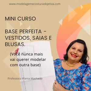Imagem de capa para o Curso online Base Perfeita MCO - Vestidos, Saias e Blusas 