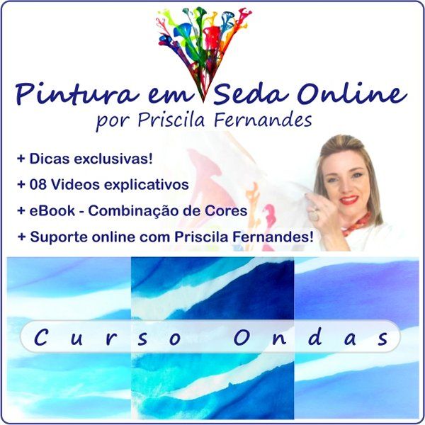 Curso de Pintura em Seda - Técnica Ondas
