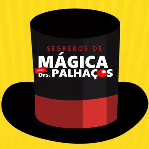 Curso - Mágica para doutores palhaços