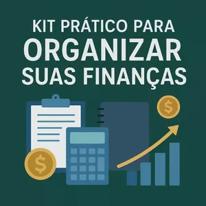 Imagem de capa para o Ebook Kit Prático para Organizar Suas Finanças