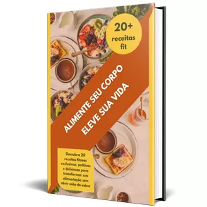 Imagem de capa para o Ebook 20 receitas fit para seu dia a dia 