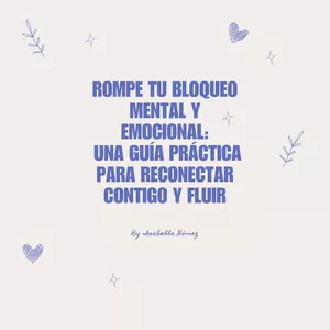 Imagen de portada para Ebook ROMPE TU BLOQUEO MENTAL Y EMOCIONAL 
