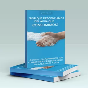 Imagen de portada para Ebook Descubre por qué desconfiamos del agua que consumimos