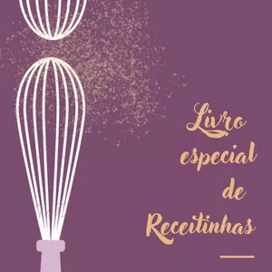 Imagem de capa para o Ebook Receitinhas Saudáveis e Práticas 