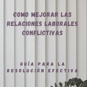 Imagen de portada para Curso online Como mejorar las relaciones laborales conflictivas
