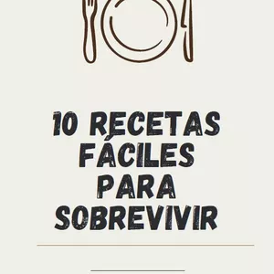 Imagen de portada para Ebook 10 recetas fáciles para sobrevivir