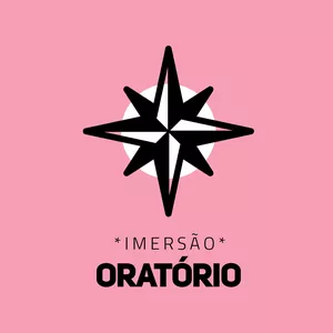 Imagem de capa para o Curso online Imersão Oratório