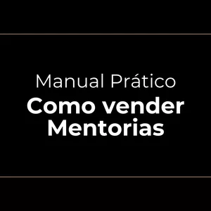 Imagem de capa para o Curso online Manual Prático - Como Vender Mentorias