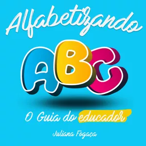 Alfabetizando - O Guia do Educador