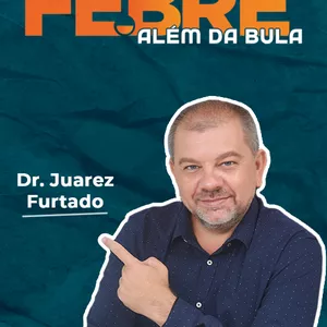 Imagem de capa para o Curso online FEBRE ALEM DA BULA 