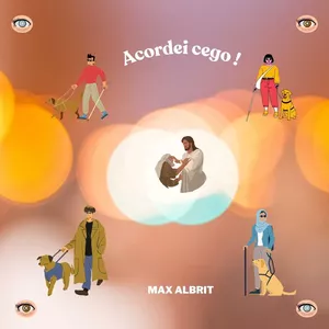 Imagem de capa para o Ebook Pai, acordei cego !