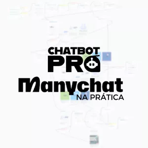 Imagem de capa para o Curso online Manychat na Prática | Domine o Manychat - ChatBot Pró