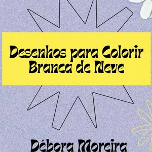 Imagem de capa para o Ebook Desenhos pra Colorir - Branca de Neve 