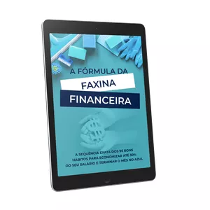 Planilha A Fórmula da Faxina Financeira