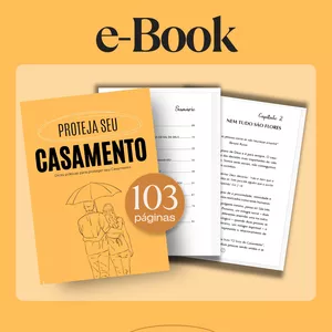 Imagem de capa para o Ebook Proteja seu Casamento (e-Book): Dicas práticas para fortalecer o relacionamento!