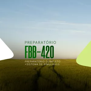 Imagem de capa para o Curso online CURSO PREPARATÓRIO FBB-420