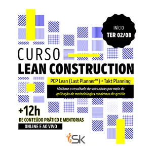 Imagem de capa para o Curso online #2Curso Lean Construction | PCP + Takt Planning