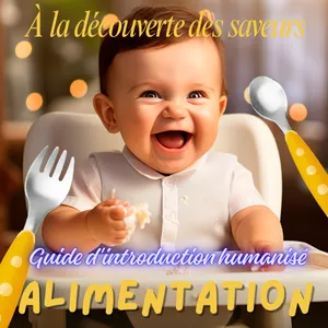 Image de couverture pour le Ebook Introduction alimentaire pour bébés et enfants : un voyage gourmand et sain