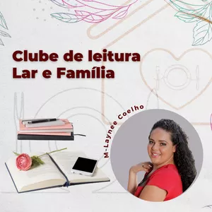 Imagem principal do produto Clube de Leitura - Lar e Família