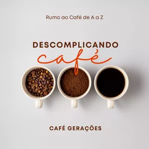 Imagem de capa para o Curso online Descomplicando Café - Assinatura