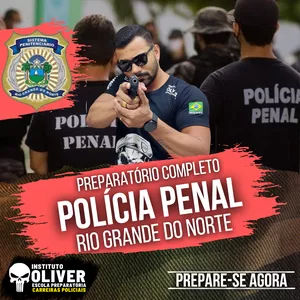 Imagem do curso 👮‍♂️Preparatório Completo POLÍCIA PENAL do Rio Grande do Norte 👮‍♂️ PP-RN - Instituto Óliver