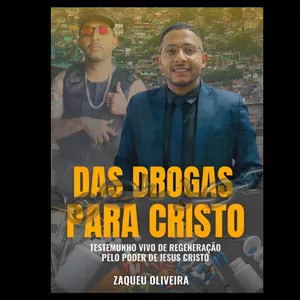 Imagem de capa para o Ebook Das drogas para cristo 