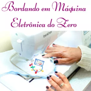 Imagem do curso Bordando em Máquina Eletrônica  do Zero