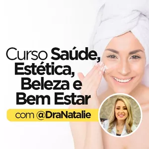 Imagem de capa para o Curso online Curso Saúde Estética, Beleza e Bem Estar 